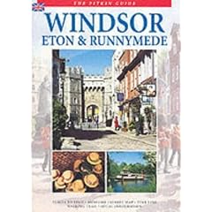 Windsor, Eton and Runnymede (Pitkin Guides)