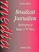 Book Broadcast Journalism: Techniques of Radio and TV News (Media Manuals)