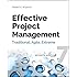 Effective Project Management: Traditional, Agile, Extreme