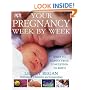 Your Pregnancy Week by Week