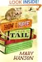 How to Save Your Tail*: *if you are a rat nabbed by cats who really like stories about magic spoons, wolves with snout-warts, big, hairy chimney trolls . . . and cookies, too.