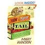 How to Save Your Tail*: *if you are a rat nabbed by cats who really like stories about magic spoons, wolves with snout-warts, big, hairy chimney trolls . . . and cookies, too.