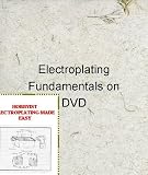 Hobbyist Electroplating Made Easy Electroplating Fundamentals on DVD W Book