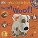 Woof! Woof!: 5 Lift-the-Flap Sounds! (Noisy Peekaboo!)