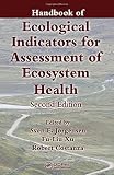 Handbook of ecological indicators for assessment of ecosystem health