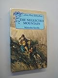 The neglected mountain : a Lone Pine adventure