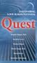 Quest: Discovering Your Human Potential