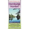 Radeln und Wandern Hamburgs Norden. Freizeit und Wanderkarte 1 : 20 000: Alsterwanderweg von Alsterdorf bis Mellingburger Schleuse - Niendorfer Gehege - Raakmoor