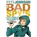 The Bad Spy's Guide