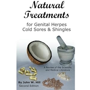 Natural Treatments for Genital Herpes, Cold Sores and Shingles: A Review of the Scientific and Medical Literature