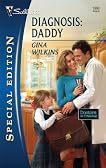 Diagnosis: Daddy (Silhouette Special Edition)