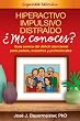 Hiperactivo, Impulsivo, Distraido Me conoces?, Segunda edicion: Guia acerca del deficit atencional para padres, maestros y profesionales (Spanish Edition)