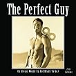 Perfect Guy 2011