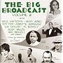 The Big Broadcast, Volume 2: Jazz and Popular Music of the 1920s and 1930s