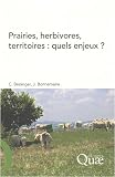 Prairies, herbivores, territoires : quels enjeux ?
