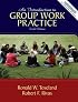 Introduction to Group Work Practice, An (6th Edition) (MyHelpingKit Series)