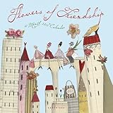 2012 Flowers of Friendship Wall Calendar