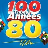 100 Tubes 80's spécial variété française