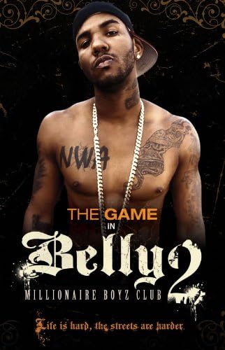 Belly 2: Millionaire Boyz Club