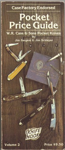 Pocket Price Guide - W.R. Case & Sons Pocket Knives (Case Factory Endorsed, Volume 2)
