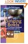 Singing Bowls: A Practical Handbook of Instruction and Use