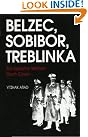 Belzec, Sobibor...