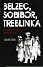 Belzec, Sobibor, Treblinka