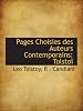 Pages Choisies des Auteurs Contemporains: Tolstoï