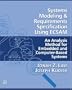 Systems Modeling and Requirements Specification Using ECSAM: An Analysis Method for Embedded and Computer-Based Systems