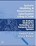Systems Modeling & Requirements Specification Using ECSAM: An Analysis Method for Embedded and Computer-Based Systems
