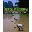 Cultural Anthropology (3rd Edition) by  Daniel G. Bates and Elliot M. Fratkin