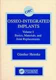 Osseo Integrated Implants, Volume I Osseo Integrated Implants, Volume I