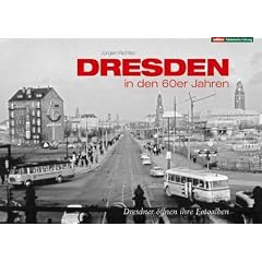 Dresden in den 60er Jahren: Dresdner �ffnen ihre Fotoalben