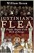 Justinian's Flea: Plague, Empire and the Birth of Europe
