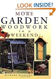 More Garden Woodwork in a Weekend