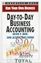 Day-To-Day Business Accounting (Run Your Own Business)