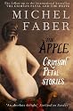 The Apple: Crimson Petal Stories: New Crimson Petal Stories