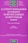 La constitutionnalisation de l'exigence de s�curit� juridique en droit fran�ais