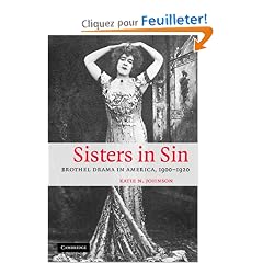 Sisters in Sin: Brothel Drama in America, 1900-1920
