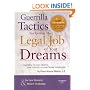 Guerrilla Tactics for Getting the Legal Job of Your Dreams, 2d (Employment Law)
