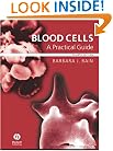 Blood Cells: A Practical Guide