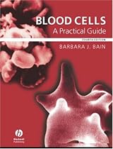 Blood Cells: A Practical Guide