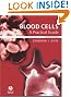 Blood Cells: A...