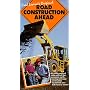 Road Construction Ahead [VHS]