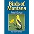 Birds of Montana Field Guide (Bird Identification Guides)