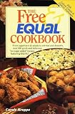 The Free and Equal Cookbook: Over 160 Quick and Delicious 