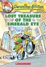 Lost Treasure of the Emerald Eye (Geronimo Stilton, Book 1)