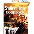 The Ultimate Southern Living Cookbook by Julie Fisher Gunter