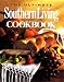 The Ultimate Southern Living Cookbook