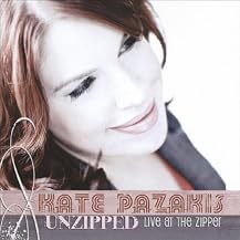 Kate Pazakis Unzipped: Live at the Zipper